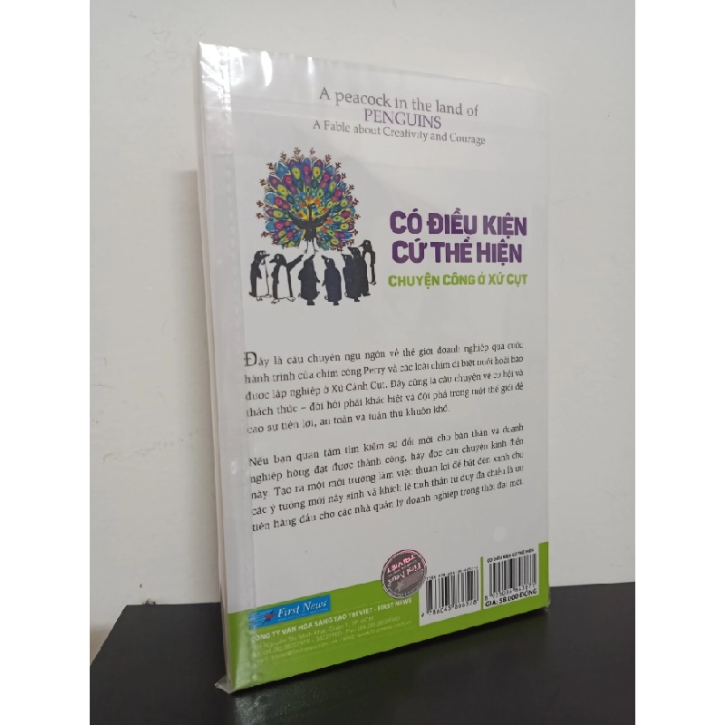 Có Điều Kiện Cứ Thể Hiện - Chuyện Công Sở Ở Xứ Cụt - BJ Gallagher , Warren H. Schmidt New 100% HCM.ASB2201 61286