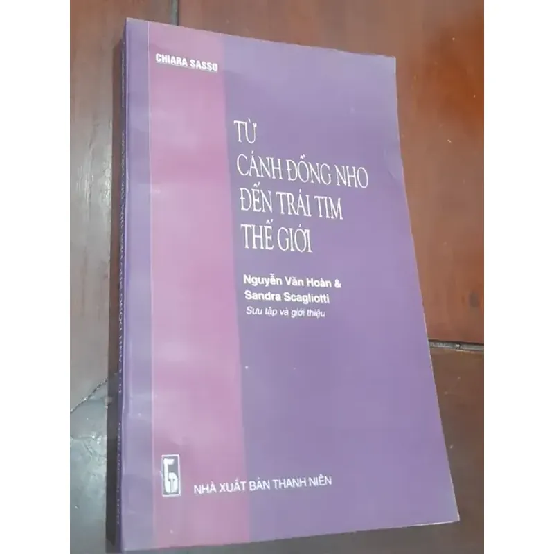 Chiara Sasso - TỪ CÁNH ĐỒNG NHO ĐẾN TRÁI TIM THẾ GIỚI 564863