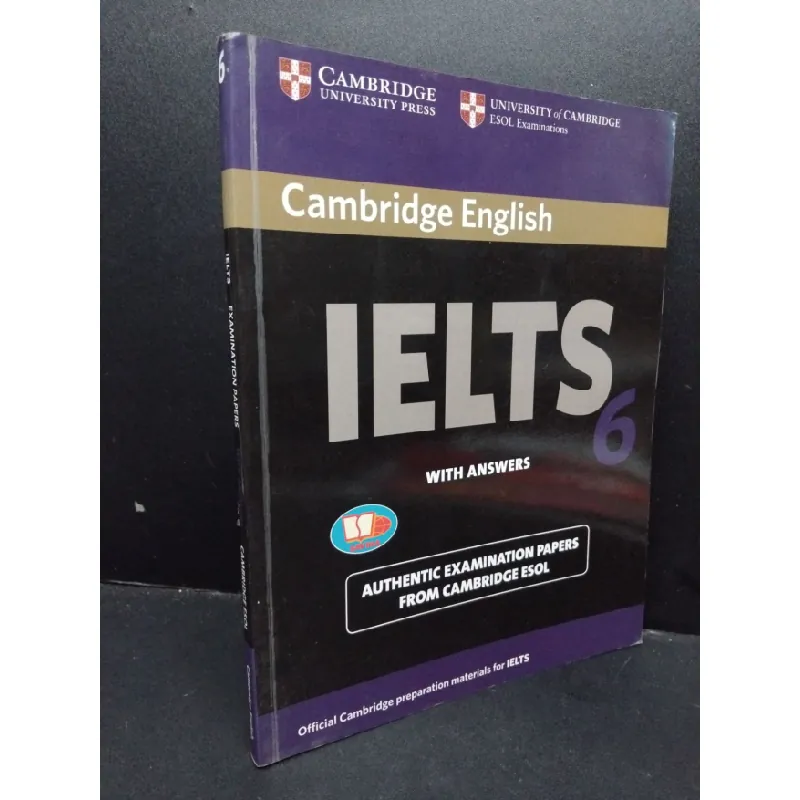 [Sách Cũ SCGR] Cambridge English IELTS examination papers with answer 6 mới 80% bẩn bìa, ố nhẹ, có chữ viết HCM1209 Cambridge Esol HỌC NGOẠI NGỮ 684295