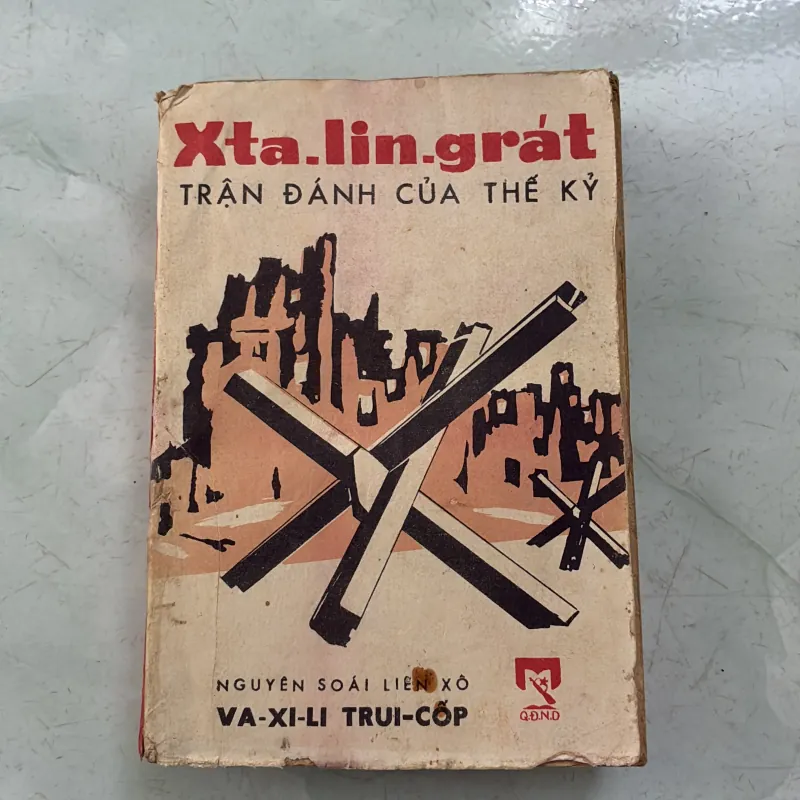 Xta-lin-grát trận đánh của thế kỷ - Nguyên soái Liên Xô Va-xi-li Trui-cốp - 1985s 996998