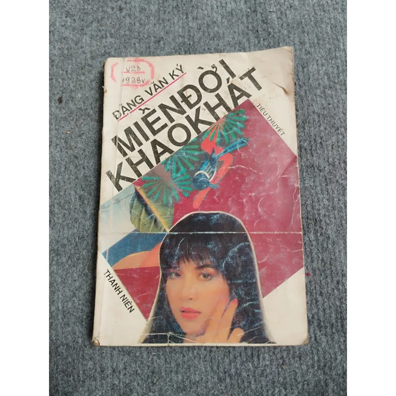 MIỀN ĐỜI KHAO KHÁT - ĐẶNG VĂN KÝ 689519