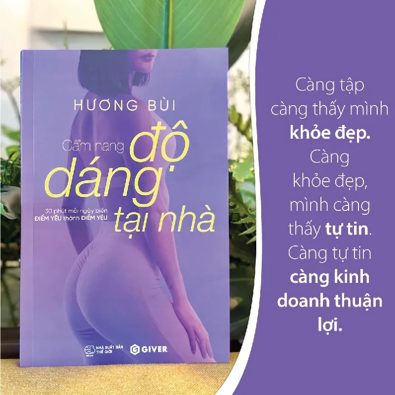 Cẩm Nang Độ Dáng Tại Nhà - HƯƠNG BÙI - GIVER BOOKS - SỨC KHỎE - THỂ THAO 595451