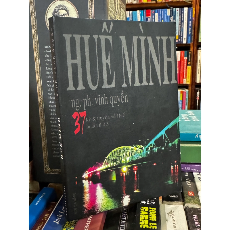 Huế Mình - ng. ph. vĩnh quyền 473331