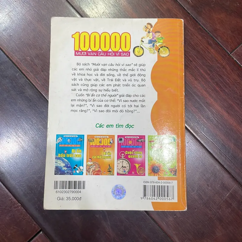 Mười vạn câu hỏi vì sao : bí ẩn cơ thể người 2010 kim đồng  1026052