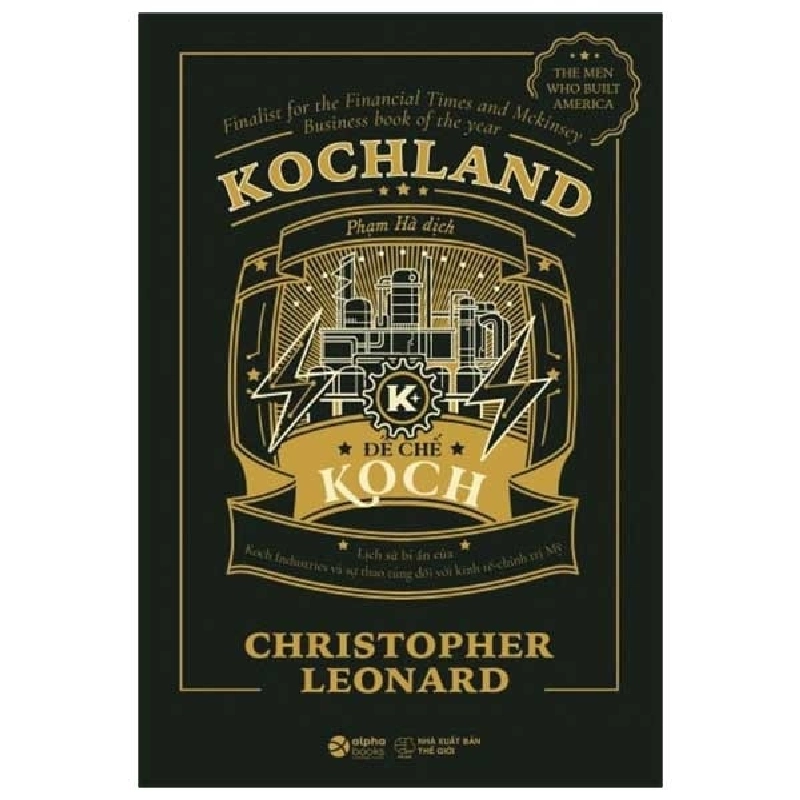 Kochland - Đế Chế Koch (Bìa Cứng) - Christopher Leonard 293971