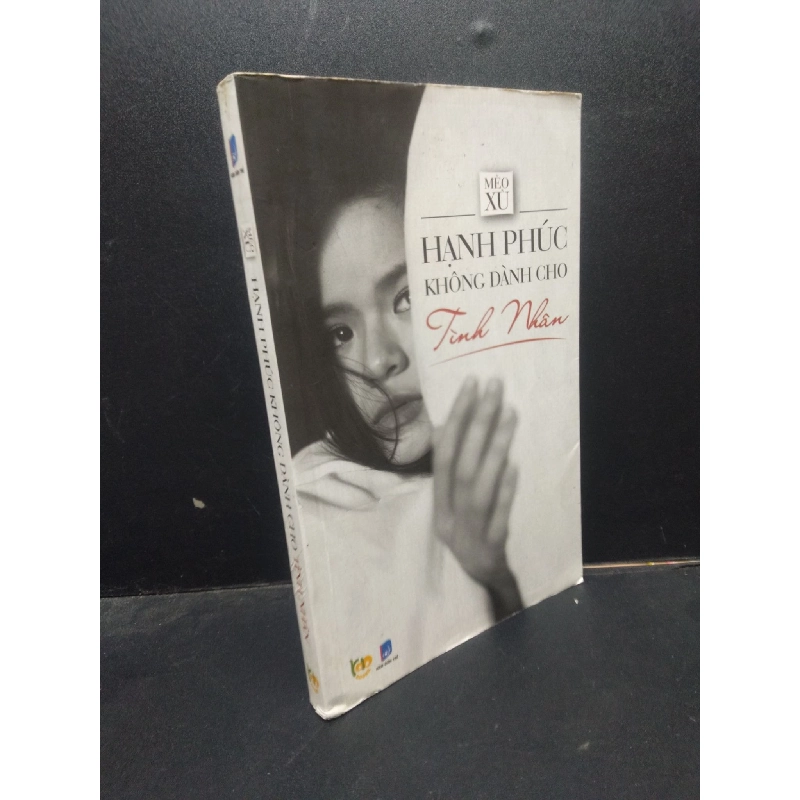 Hạnh Phúc Không Dành Cho Tình Nhân Mèo Xù mới 80% (ố nhẹ) 2015 HCM0605 văn học 914228