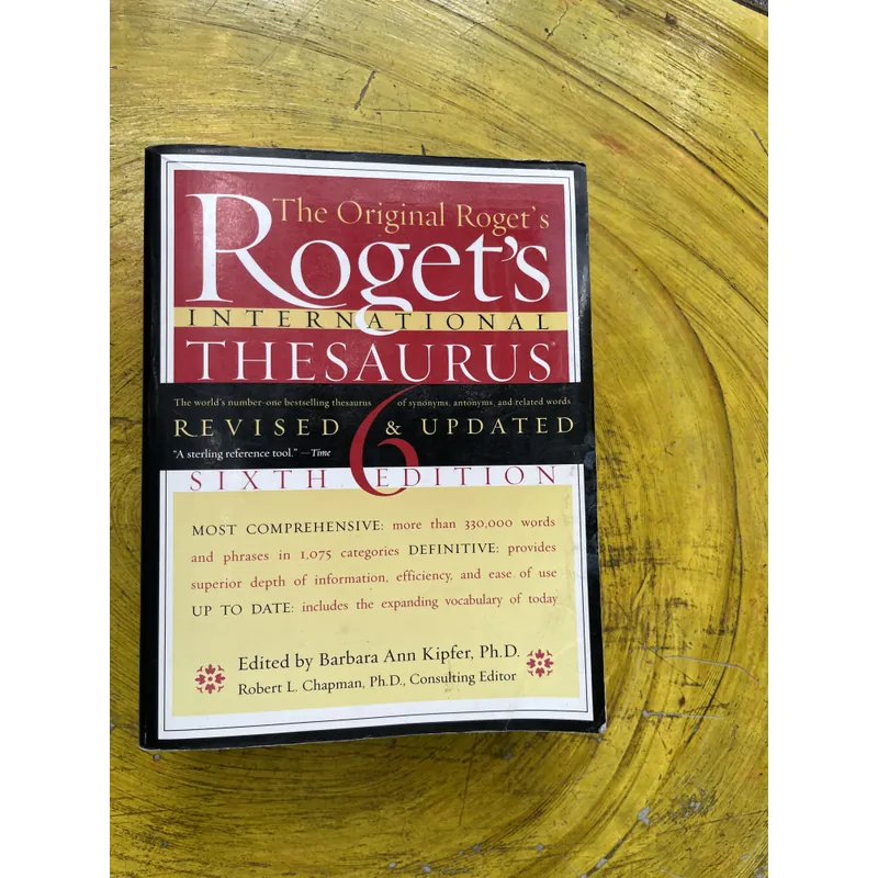 ROGET’S THESAURUS 6 SIXTH EDITION- EDITED BY BARBARA ANN KIPFER, Ph.D. 603308