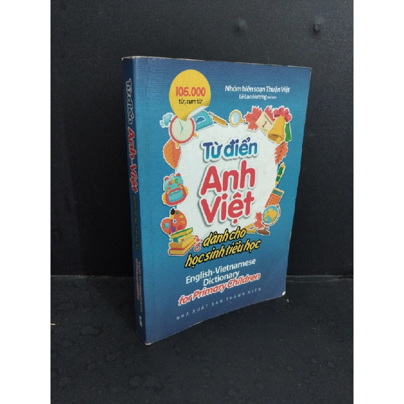 Từ điển Anh Việt dành cho học sinh tiểu học Lê Lan Hương mới 80% ố 2016 HCM1511 Oreka Blogmeo 369087