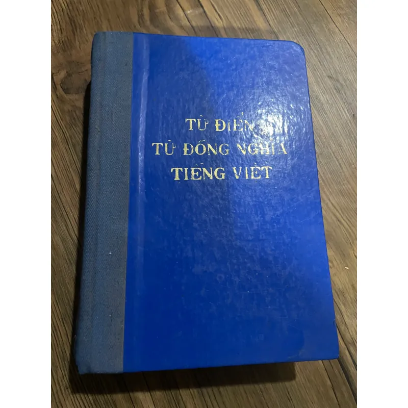 từ điển từ đòng nghĩa tiếng Việt - Phạm văn Tu- sách đóng bìa đẹp 597511