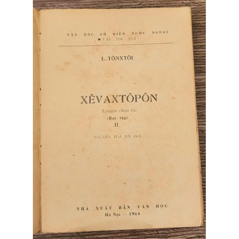Truyện ngắn SEVASTOPOL - 668 trang/2 tập (đại văn hào Lev Tolstoy) 936921