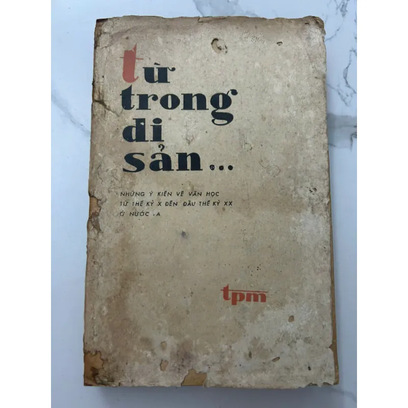 TỪ TRONG DI SẢN... - Nhiều tác giả (sưu tầm, biên soạn 699455