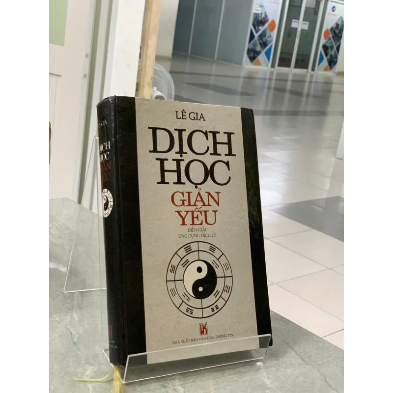 DỊCH HỌC GIẢN YẾU - LÊ GIA 776335