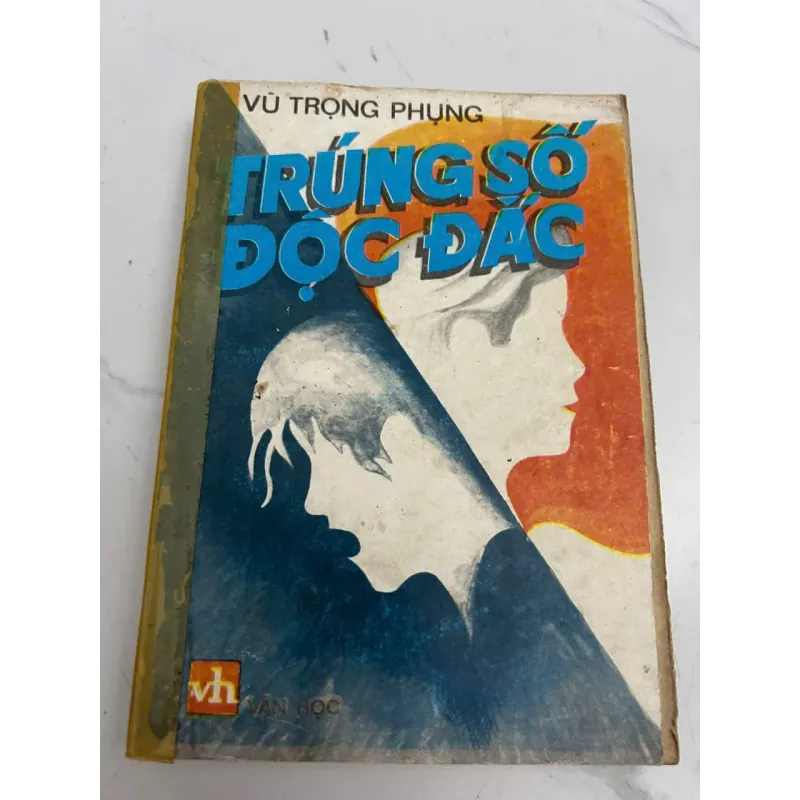 Trúng số độc đắc - Vũ Trọng Phụng 639627