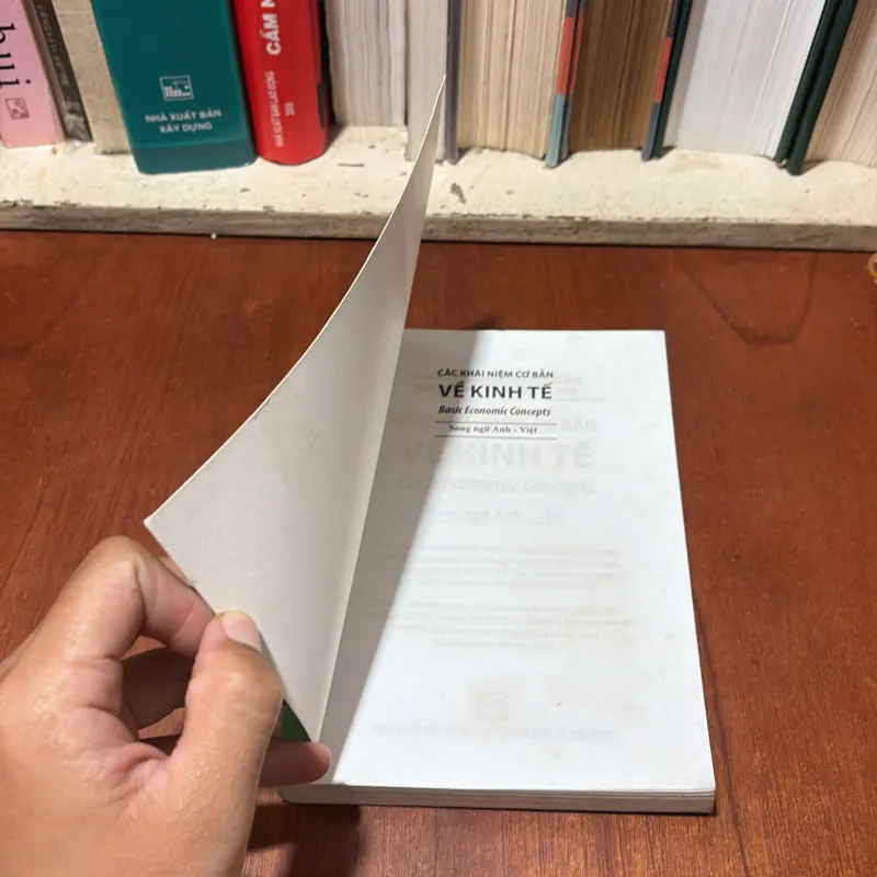 II Sách Kinh Tế: Các Khái Niệm Cơ Bản Về Kinh Tế (Sách Song Ngữ Anh Việt) - 2010 778194