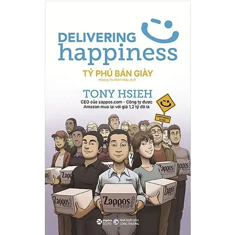 Sách - Tỷ Phú Bán Giày - Tony Hsieh 703225