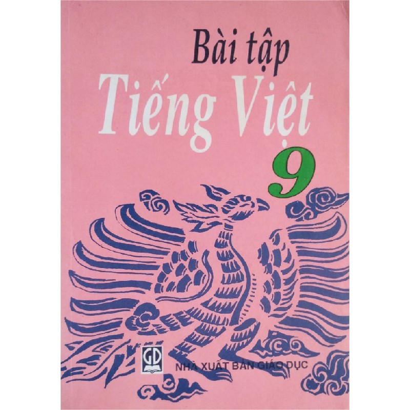 Bài Tập Tiếng Việt Lớp 9 Xưa 8112