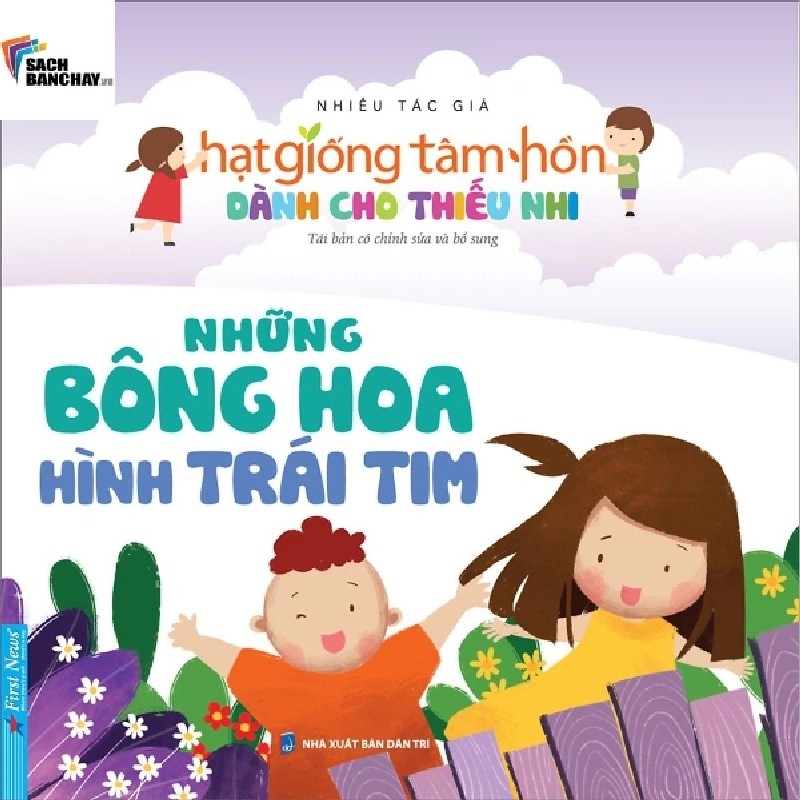 Truyện Thiếu Nhi HGTH - Những Bông Hoa Hình Trái Tim 2022 - First News tổng hợp New 100% HCM.PO 156183