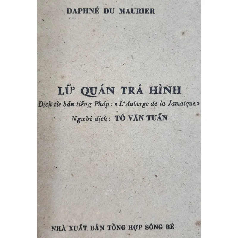 LỮ QUÁN TRÁ HÌNH 
- tiểu thuyết Pháp của nhà văn Daphne Du Maurier

 708985