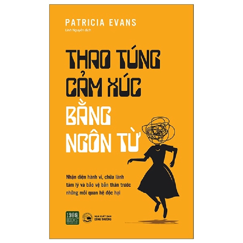 Thao Túng Cảm Xúc Bằng Ngôn Từ - Patricia Evans 296810