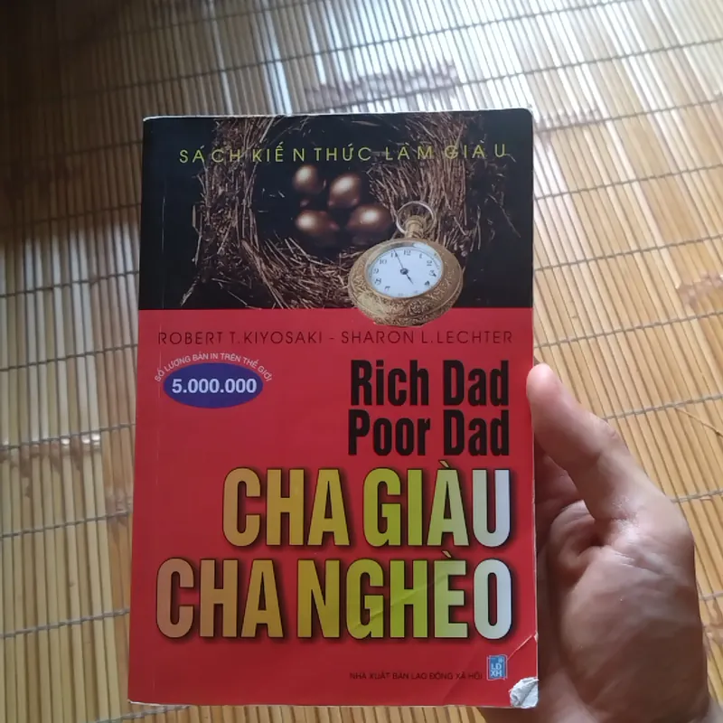 Cha giàu cha nghèo - Robert T. Kyosaki (Rich Dad Poor Dad) 558921