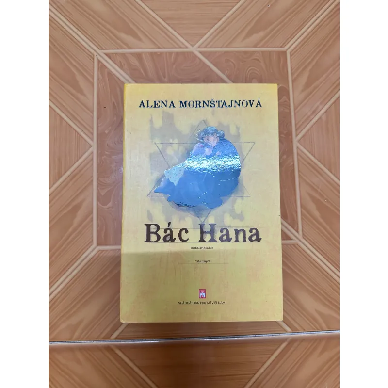 Sách Tiểu thuyết Bác Hana - Alena Mornštajnová 1041697