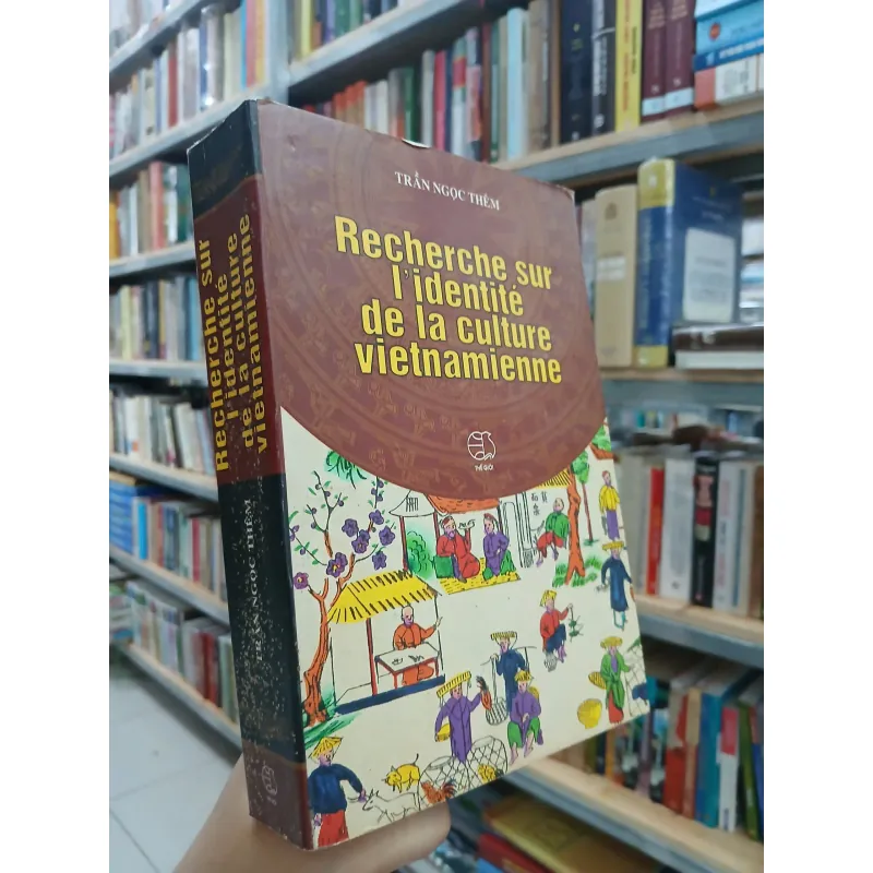 RECHERCHE SUR L'IDENTITÉ DE LA CULTURE VIETNAMIENNE 557335