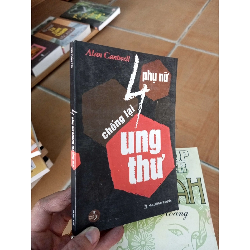 (Sách cũ SCGR) Phụ nữ chống lại ung thư - Cantwell 2006 VAVO-A2 Blogmeo090426 1014968