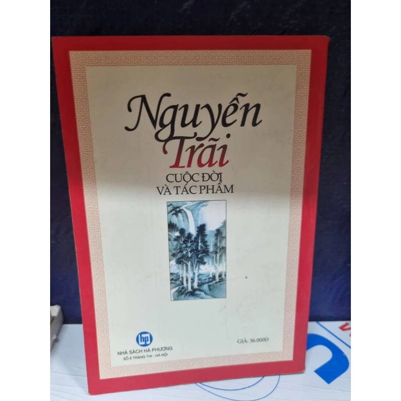 Nguyễn Trãi cuộc đời và tác phẩm 301700