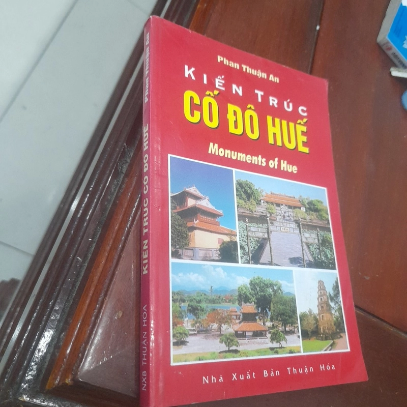 Phan Thuận An - KIẾN TRÚC CỐ ĐÔ HUẾ 472163