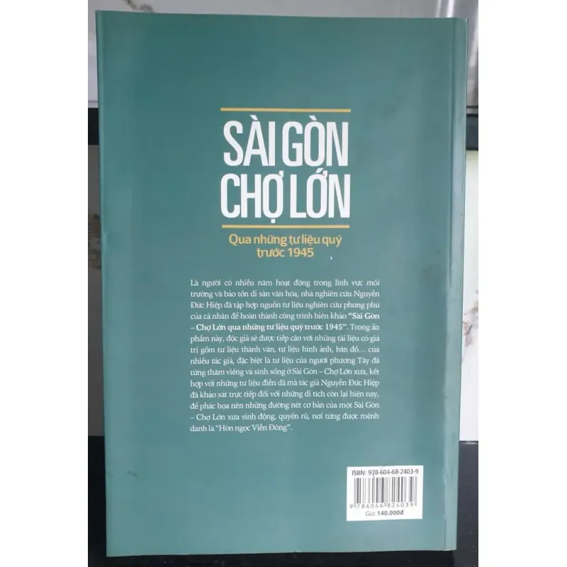 Sài Gòn Chợ Lớn Qua Những Tư Liệu Quý Trước 1945 của Nguyễn Đức Hiệp 696644