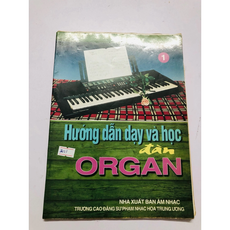 HƯỚNG DẪN DẠY VÀ HỌC ĐÀN ORGAN  447853