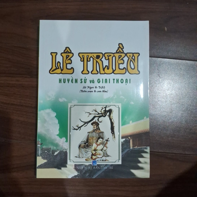 Lê Triều huyền sử và giai thoại 510957