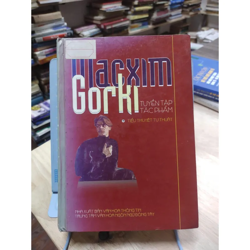 sách: Macxin Gorki (Tuyển tập tác phẩm) - Macxin Gorki  (A1) 573112