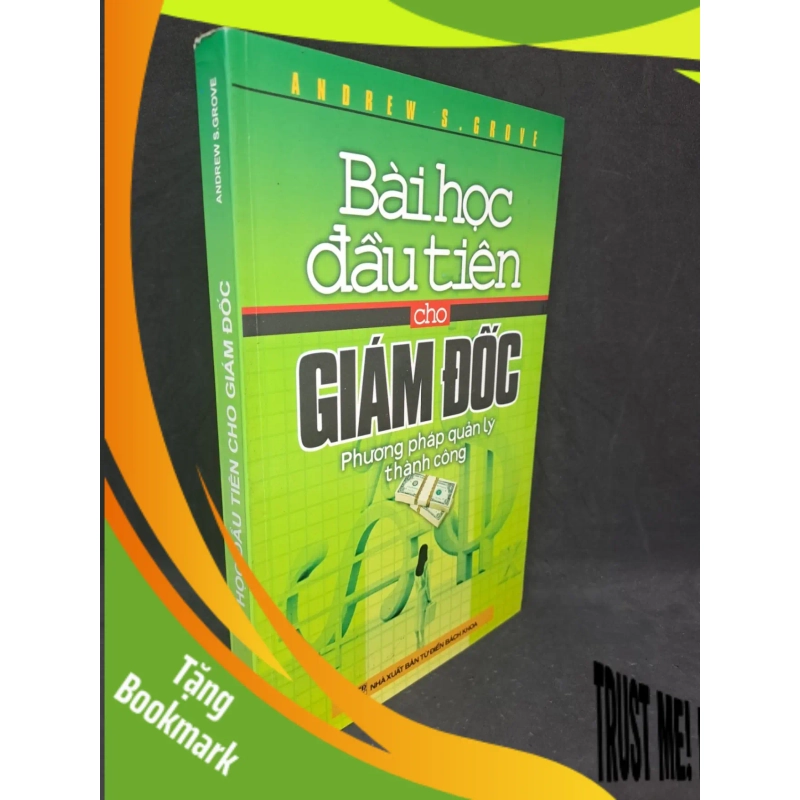(TẶNG BOOKMARK) Bài học đầu tiên cho giám đốc phương pháp quản lý thành công 2007 mới 80% RBK1806 939057