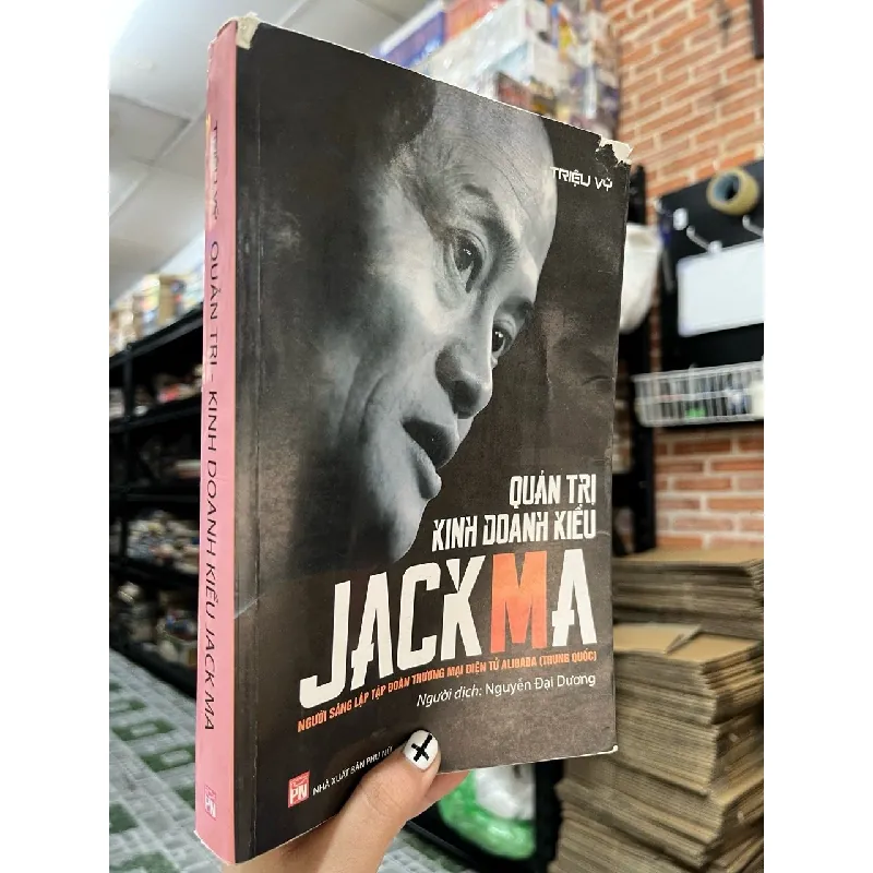 QUẢN TRỊ KINH DOANH KIỂU JACKMA - TRIỆU VỸ 196522