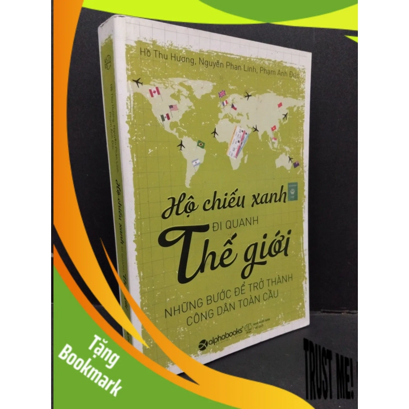 (TẶNG BOOKMARK) Hộ chiếu xanh đi quanh thế giới mới 80% ố nhẹ 2016 RBK1410 KỸ NĂNG 945018