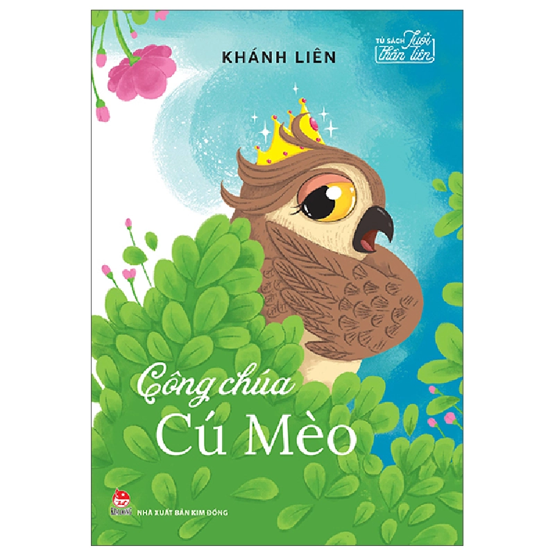 Tủ Sách Tuổi Thần Tiên - Công Chúa Cú Mèo (2025) - Khánh Liên 709060