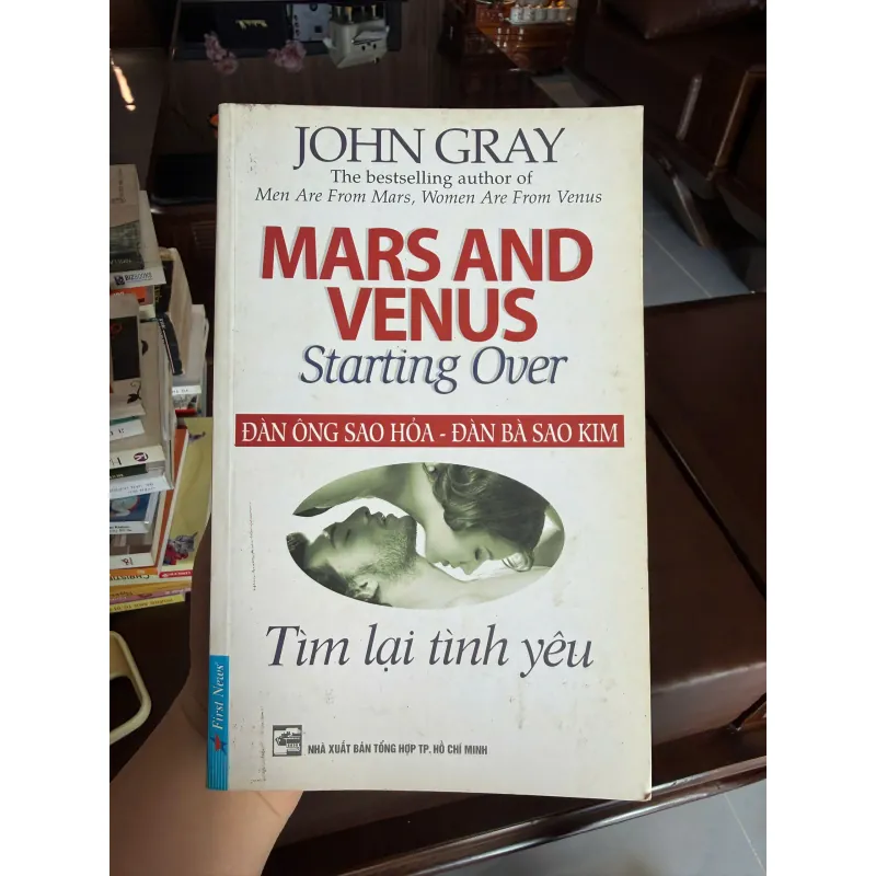 Đàn Ông Sao Hỏa – Đàn Bà Sao Kim: Tìm Lại Tình Yêu – John Gray- K2 996724