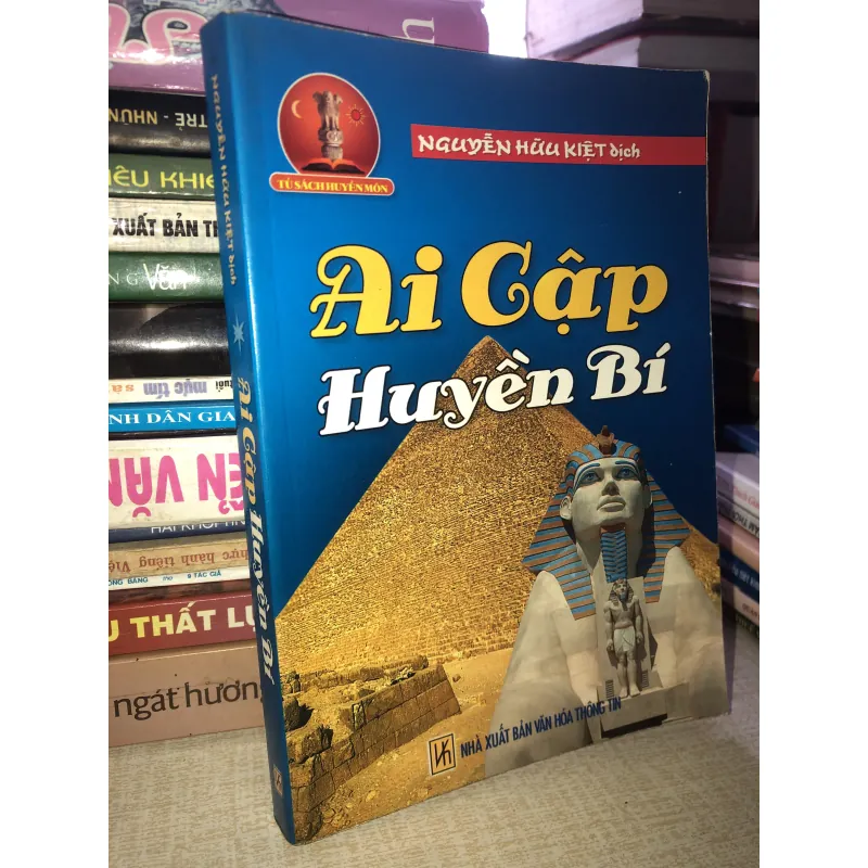 Ai Cập Huyền Bí- Nguyễn Hữu Kiệt dịch  935258