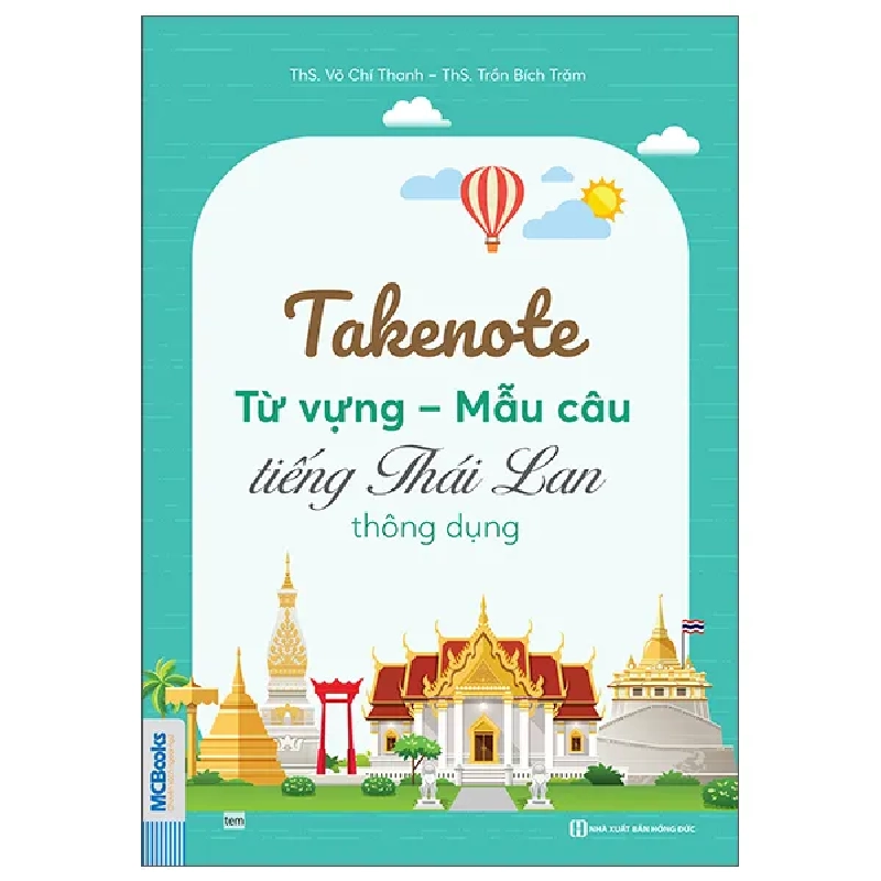 Take Note - Từ Vựng-Mẫu Câu Tiếng Thái Lan Thông Dụng (2025) - ThS Võ Chí Thanh, ThS Trần Bích Trâm 1033709