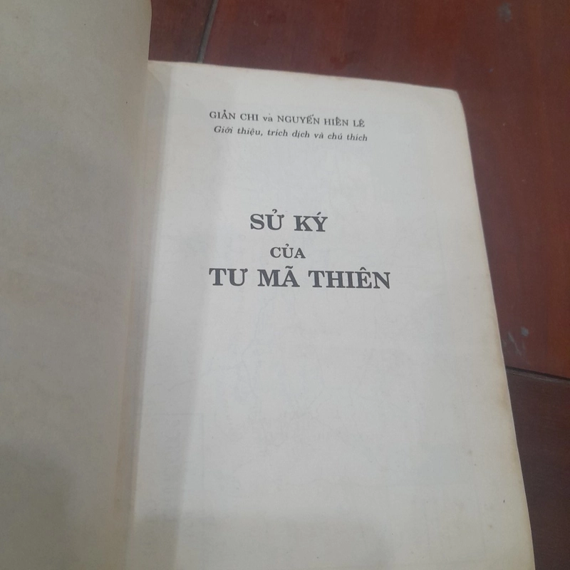 SỬ KÝ TƯ MÃ THIÊN (Giản Chi và Nguyễn Hiến Lê giới thiệu, trích dịch, chú thích) 526425
