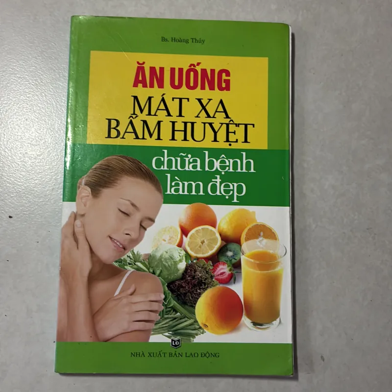 Ăn uống mát xa bấm huyệt chữa bệnh làm đẹp 791566