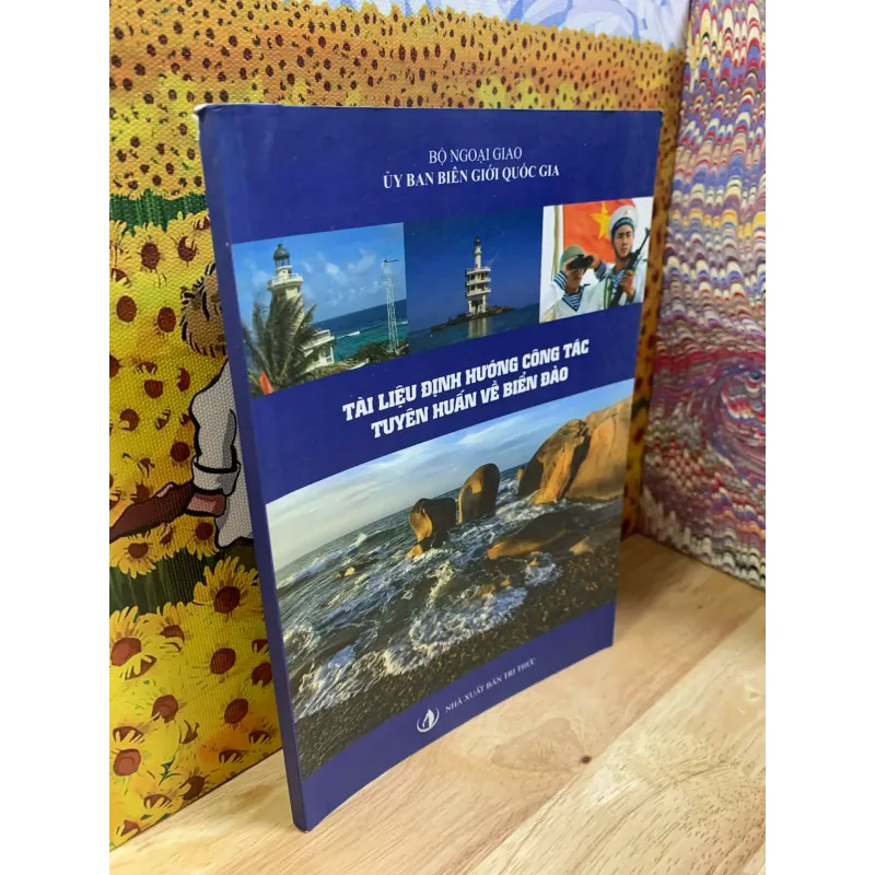 Tài Liệu Định Hướng Công Tác Tuyên Huấn Về Biển Đảo 705053