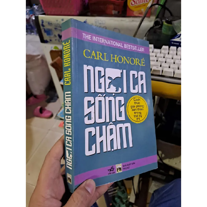 Ngợi ca sống chậm - Carl Honore KỸ NĂNG HCM1008 Blogmeo 281125 710510