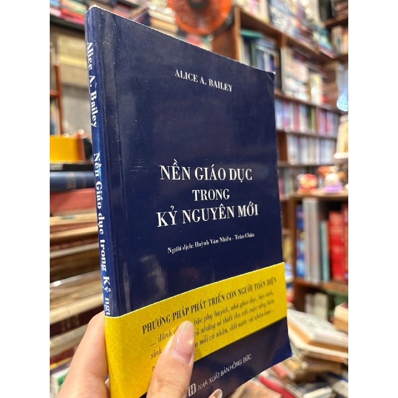 Nền giáo dục trong kỷ nguyên mới - Alice A. Bailey 789449