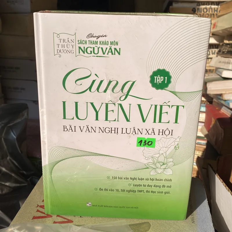 Cùng luyện viết bài văn nghị luận xã hội 759445