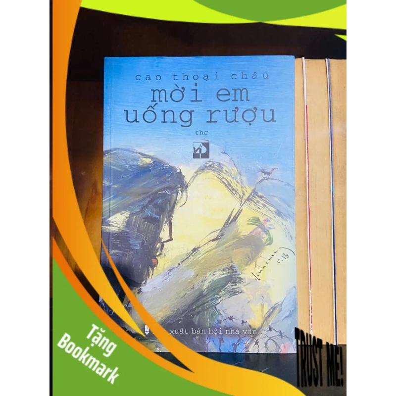 (TẶNG BOOKMARK) Mời em uống rượu- Cao Thoại Châu - VĂN HỌC - RBK1211 947927