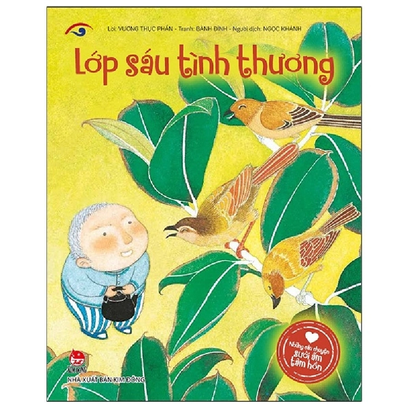 Những Câu Chuyện Sưởi Ấm Tâm Hồn - Lớp Sáu Tình Thương - Bành Đình, Vương Thục Phần 286774