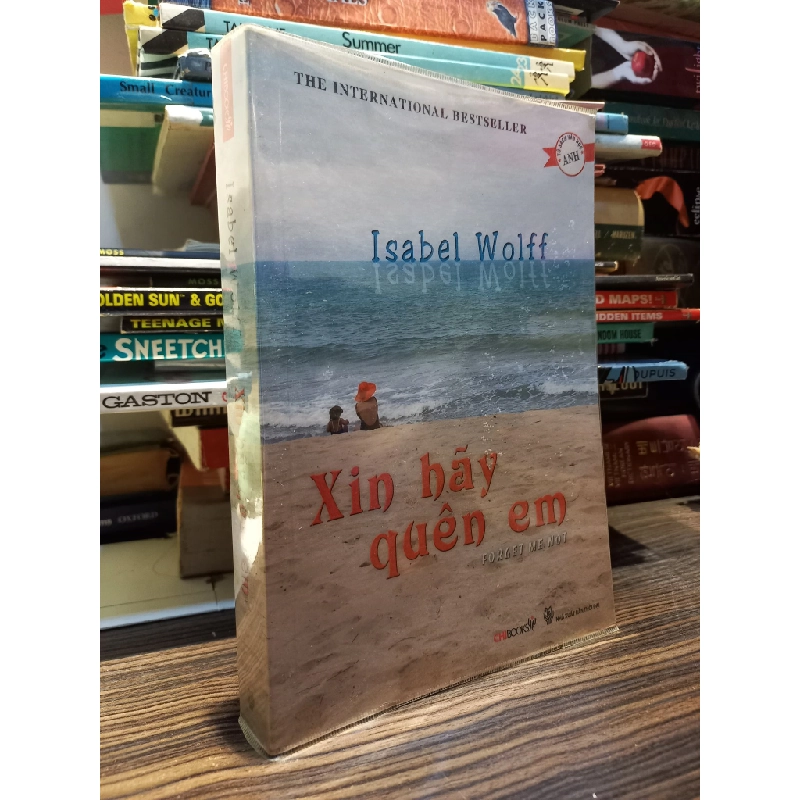 Xin hãy quên em - Isabel Wolff 450024