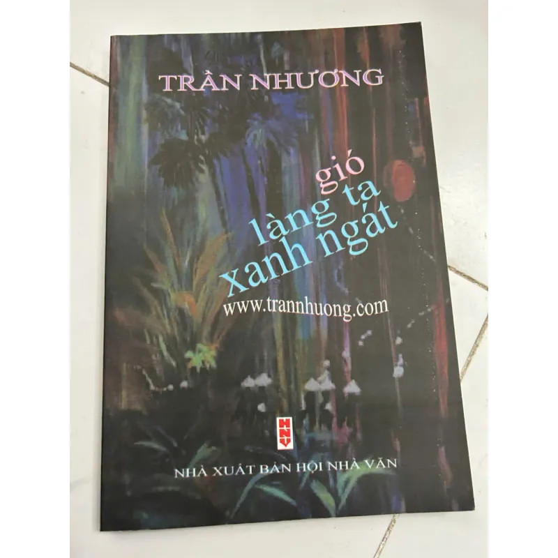 Gió Làng Ta Xanh Ngát - Trần Nhương 696191